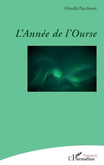 Couverture du livre « L'année de l'ourse » de Ornella Pacchioni aux éditions L'harmattan