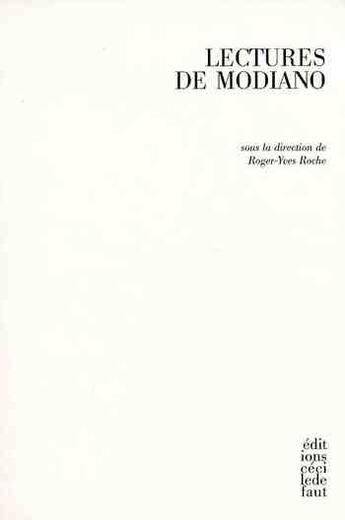 Couverture du livre « Lectures de Modiano » de  aux éditions Cecile Defaut