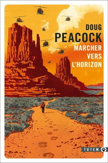 Couverture du livre « Marcher vers l'horizon » de Doug Peacock aux éditions Gallmeister