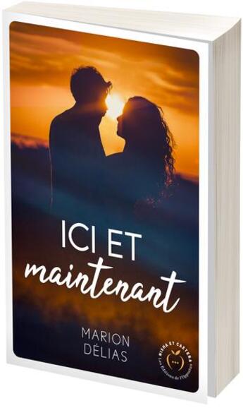 Couverture du livre « Ici et maintenant » de Marion Delias aux éditions Nisha Et Caetera