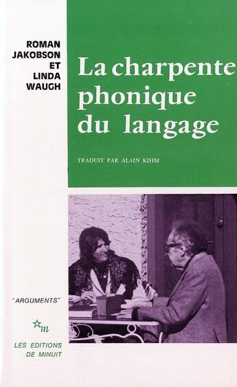 Couverture du livre « La charpente phonique du langage » de Roman Jakobson et Linda Waugh aux éditions Minuit