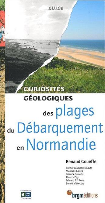 Couverture du livre « Curiosités géologiques des plages du débarquement en Normandie » de  aux éditions Brgm