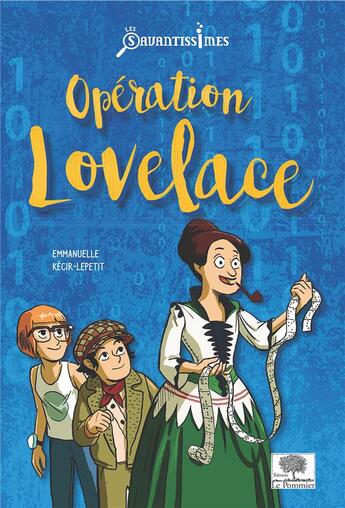 Couverture du livre « Opération Lovelace » de Emmanuelle Kecir-Lepetit aux éditions Le Pommier