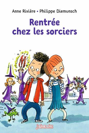 Couverture du livre « Rentrée chez les sorciers » de Anne Riviere aux éditions Bayard Jeunesse