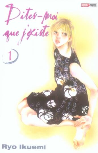 Couverture du livre « Dites-moi que j'existe Tome 1 » de Ryo Ikuemi aux éditions Panini