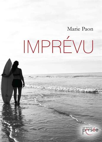 Couverture du livre « Imprévu » de Marie Paon aux éditions Persee