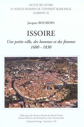 Couverture du livre « Issoire, 1680-1830 : Une petite ville, des hommes et des femmes » de Jacques Bourdin aux éditions Pu De Clermont Ferrand