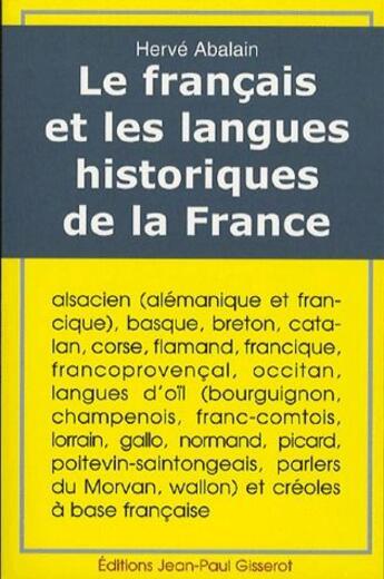 Couverture du livre « Le francais et les langues historiques de la France » de Herve Abalain aux éditions Gisserot