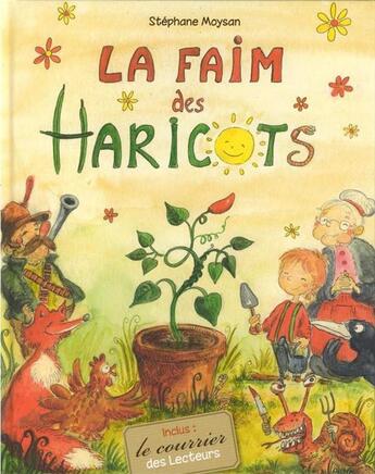 Couverture du livre « La faim des haricots » de Stephane Moysan aux éditions Capitaine Book