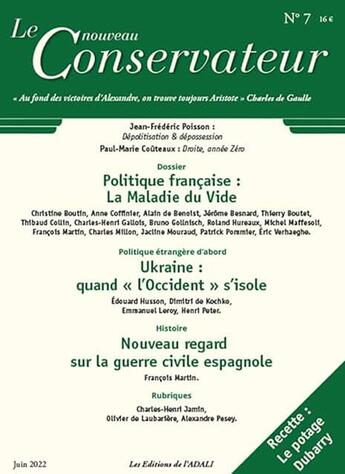 Couverture du livre « LE NOUVEAU CONSERVATEUR N°7 : Politique française: la maladie du vide » de Paul-Marie Couteaux aux éditions Le Nouveau Conservateur