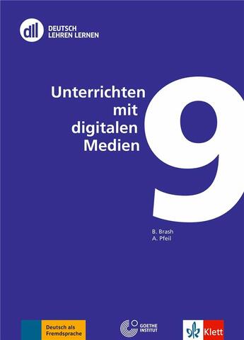 Couverture du livre « Dll 09: unterrichten mit digitalen medien » de  aux éditions La Maison Des Langues