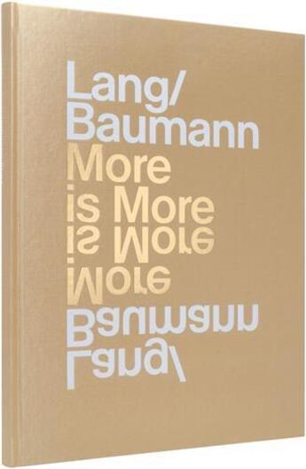 Couverture du livre « Lang/baumann more is more /anglais » de  aux éditions Dgv