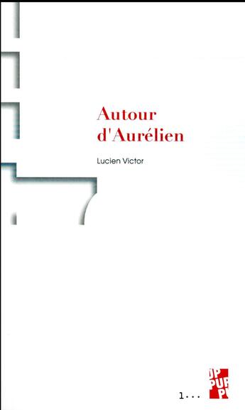 Couverture du livre « Autour d'aurelien » de Victor Lucien aux éditions Pu De Provence