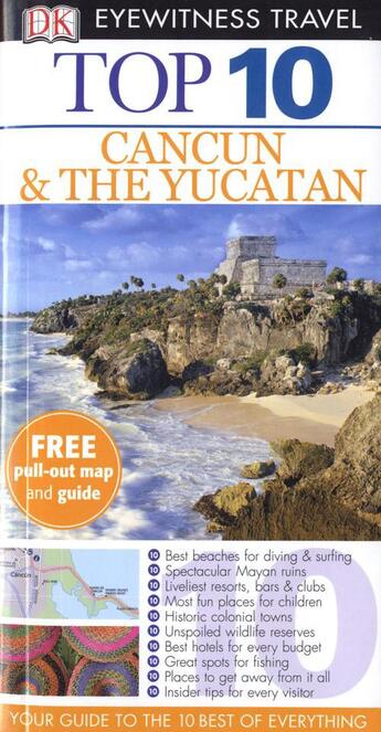 Couverture du livre « CANCUN AND THE YUCATAN » de N.Rider aux éditions Dorling Kindersley