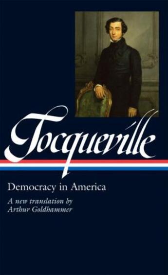 Couverture du livre « Tocqueville: Democracy in America » de Alexis De Tocqueville aux éditions Library Of America