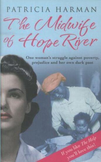 Couverture du livre « The midwife of hope river » de Patricia Harman aux éditions Atlantic Books