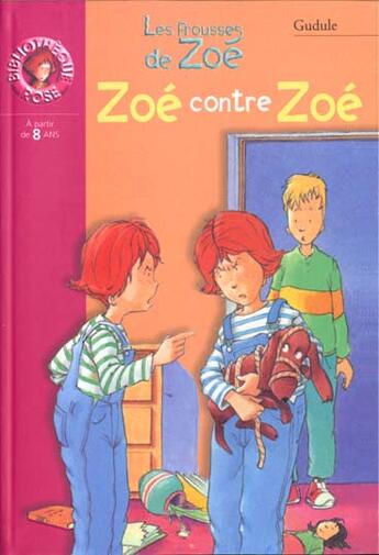 Couverture du livre « Zoé contre Zoé » de Gudule aux éditions Le Livre De Poche Jeunesse