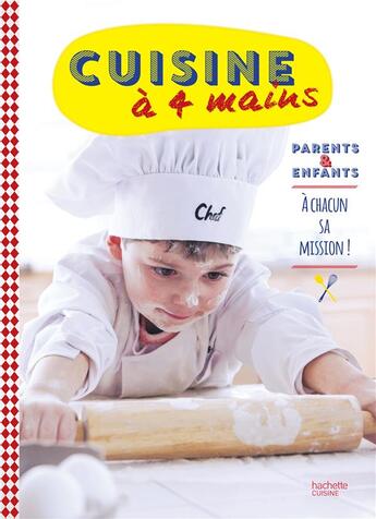 Couverture du livre « Cuisine à 4 mains » de  aux éditions Hachette Pratique