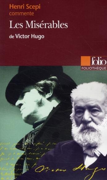 Couverture du livre « Les Misérables, de Victor Hugo » de Henri Scepi aux éditions Gallimard