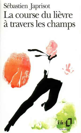 Couverture du livre « La course du lièvre à travers les champs » de Sebastien Japrisot aux éditions Folio