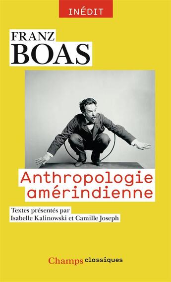 Couverture du livre « Anthropologie amérindienne » de Boas Franz aux éditions Flammarion