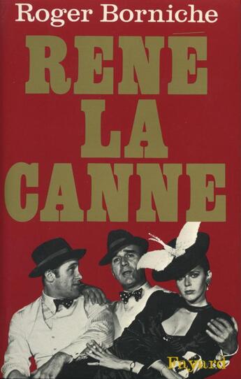 Couverture du livre « René la Canne » de Roger Borniche aux éditions Fayard