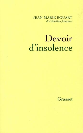 Couverture du livre « Devoir d'insolence » de Rouart-J.M aux éditions Grasset