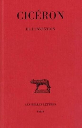 Couverture du livre « De l'invention » de Ciceron aux éditions Belles Lettres