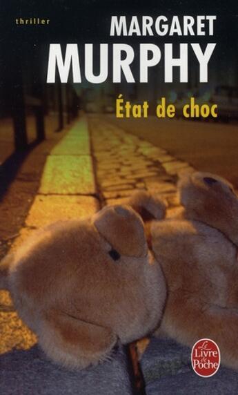 Couverture du livre « État de choc » de Murphy-M aux éditions Le Livre De Poche