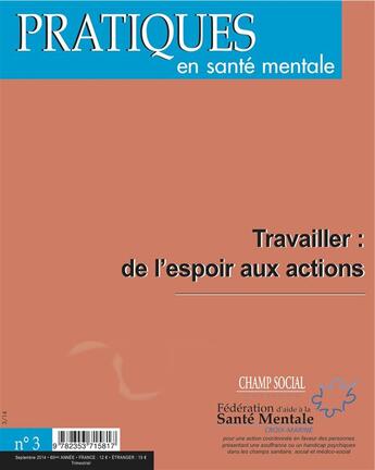 Couverture du livre « Pratiques en santé mentale t.3 ; année 2014 » de  aux éditions Champ Social Et Theetete