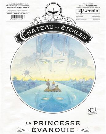 Couverture du livre « Le château des étoiles n.11 ; la princesse évanouie » de Alex Alice aux éditions Rue De Sevres