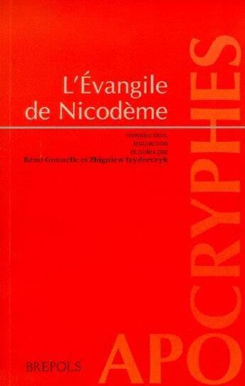 Couverture du livre « L'évangile de nicodème » de Gounelle R aux éditions Brepols