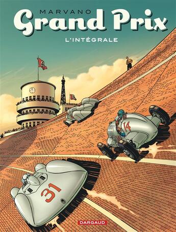 Couverture du livre « Grand prix ; intégrale » de Marvano aux éditions Dargaud