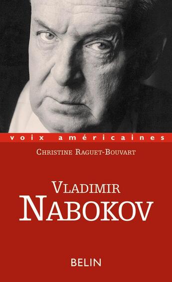 Couverture du livre « Vladimir nabokov, la poetique du masque » de Raguet-Bouvart C. aux éditions Belin