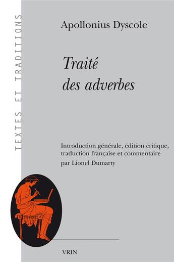 Couverture du livre « Traité des adverbes » de Apollonius Dyscole aux éditions Vrin