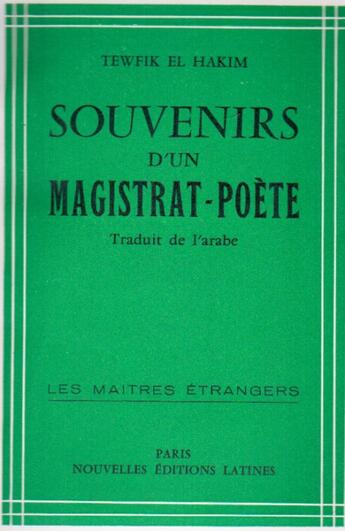 Couverture du livre « Souvenirs d'un magistrat-poète » de Tewfik El Hakim aux éditions Nel