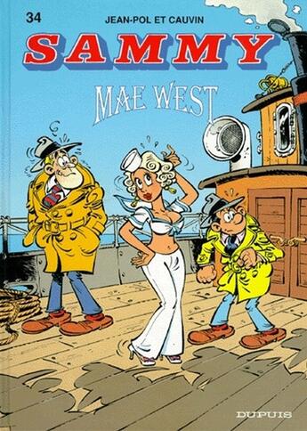 Couverture du livre « Sammy Tome 34 ; mae west » de Jean-Pol et Raoul Cauvin aux éditions Dupuis