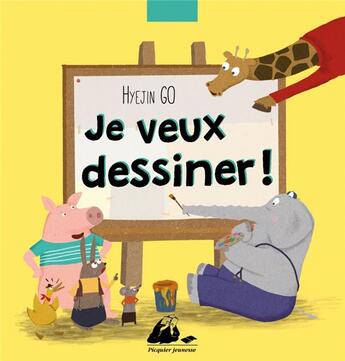 Couverture du livre « Je veux dessiner ! » de Hye-Jin Go aux éditions Picquier