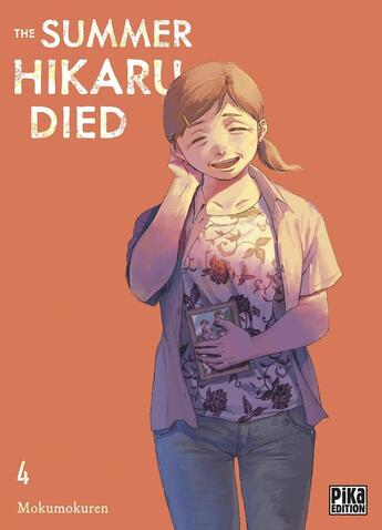 Couverture du livre « The summer Hikaru died Tome 4 » de Mokumokuren aux éditions Pika