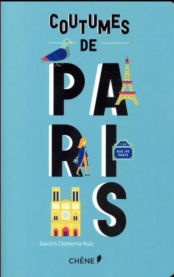 Couverture du livre « Coutumes de Paris » de Gavin'S Clemente Ruiz aux éditions Chene