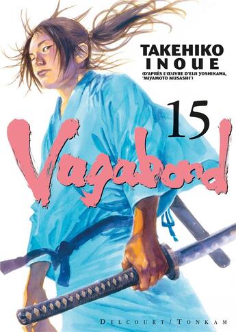 Couverture du livre « Vagabond Tome 15 » de Takehiko Inoue aux éditions Delcourt