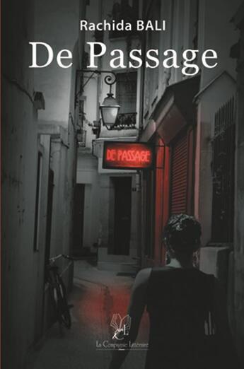 Couverture du livre « De passage » de Rachida Bali aux éditions La Compagnie Litteraire