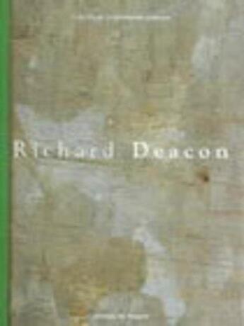 Couverture du livre « Richard deacon » de Deacon/Cooke aux éditions Le Regard