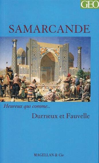 Couverture du livre « Samarcande » de Alcee Durrieux aux éditions Magellan & Cie