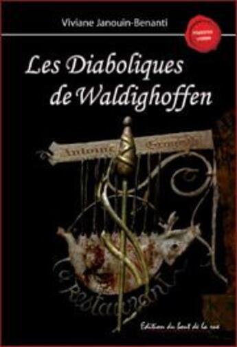 Couverture du livre « Les diaboliques de waldighoffen » de Janouin-Bena Viviane aux éditions Editions Du Bout De La Rue