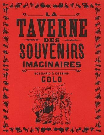 Couverture du livre « La taverne des souvenirs imaginaires » de Golo aux éditions Sketch