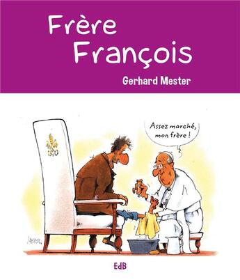 Couverture du livre « Frère François » de Gerhard Mester aux éditions Des Beatitudes