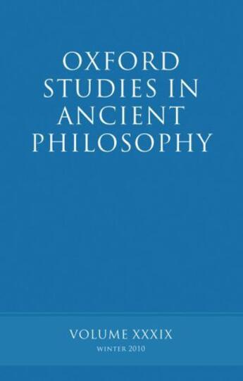 Couverture du livre « Oxford Studies in Ancient Philosophy volume 39 » de Brad Inwood aux éditions Oup Oxford