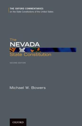 Couverture du livre « The Nevada State Constitution » de Bowers Michael W aux éditions Oxford University Press Usa