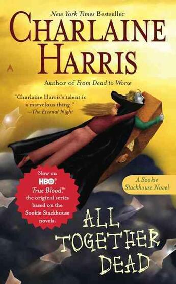 Couverture du livre « All Together Dead ; Southern Vampire Mysteries v.7 » de Charlaine Harris aux éditions Ace Books